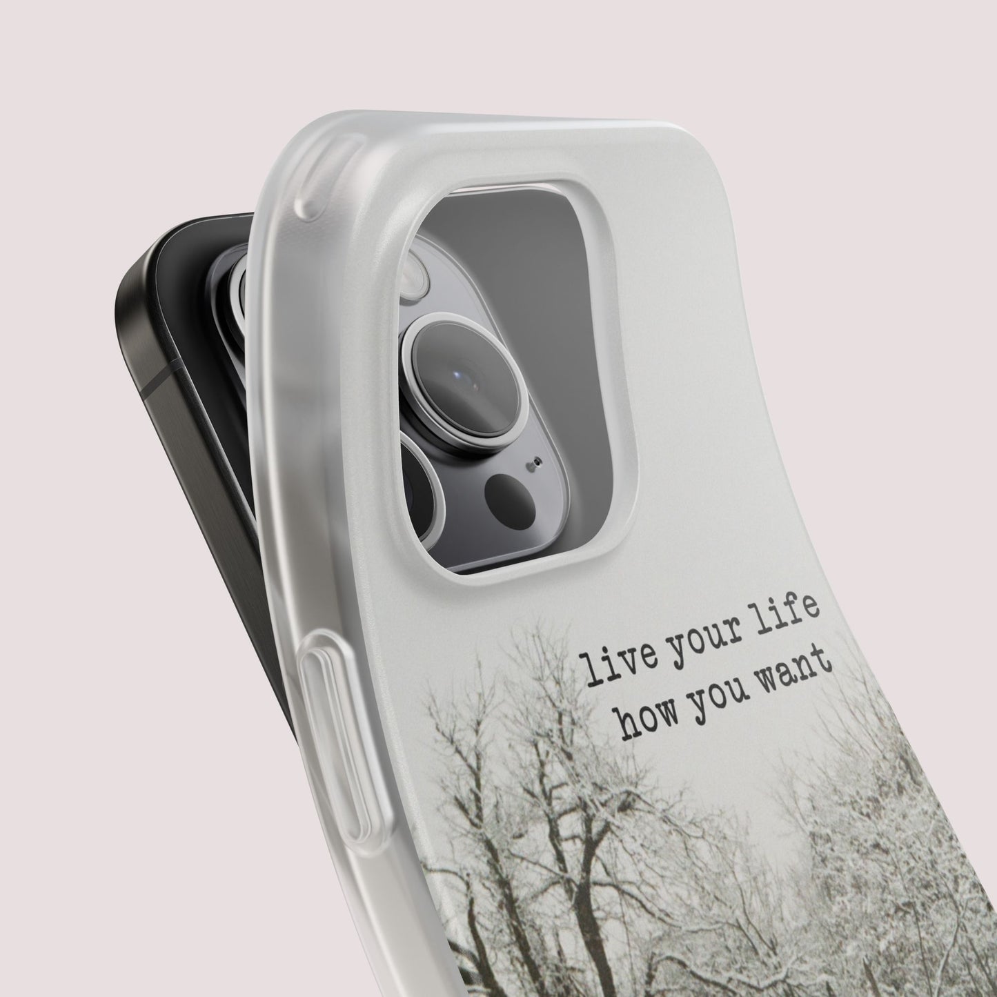 live your life how you want