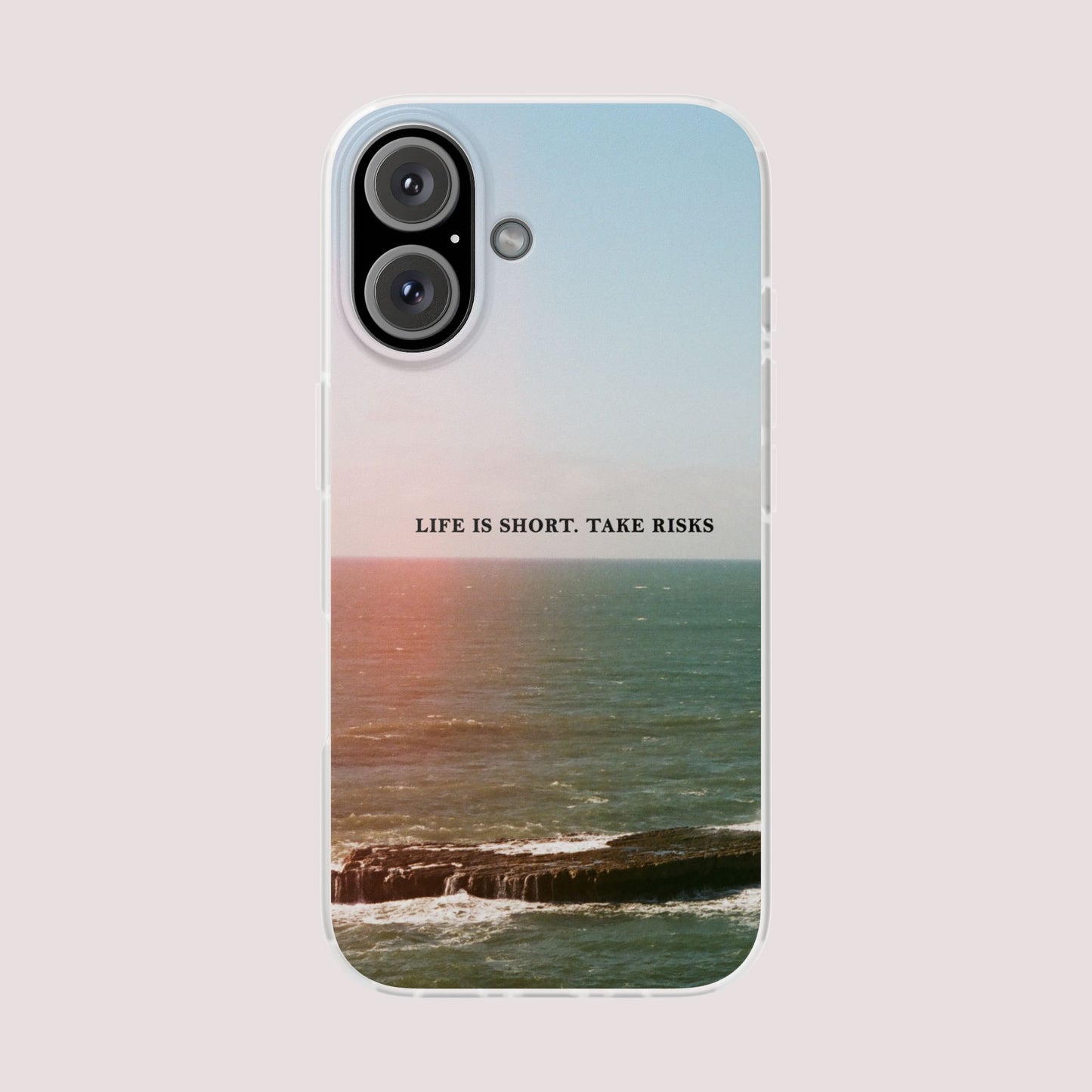 LIFE IS SHORT. TAKE RISKS
