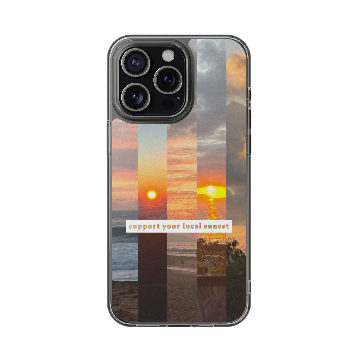 support your local sunset