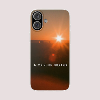LIVE YOUR DREAMS