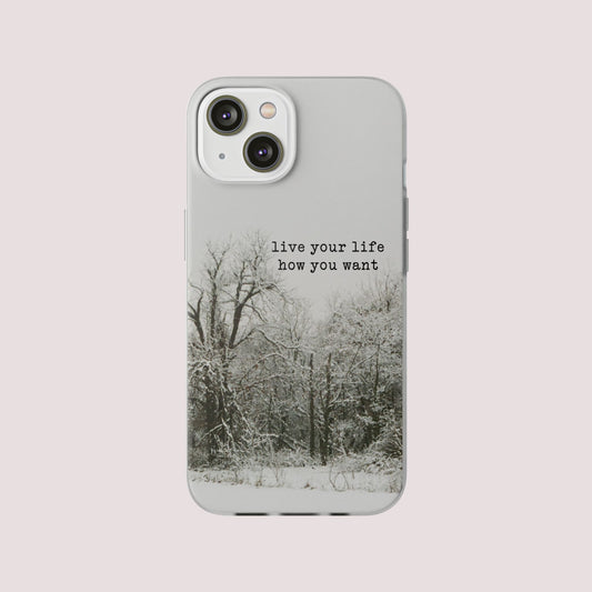 live your life how you want